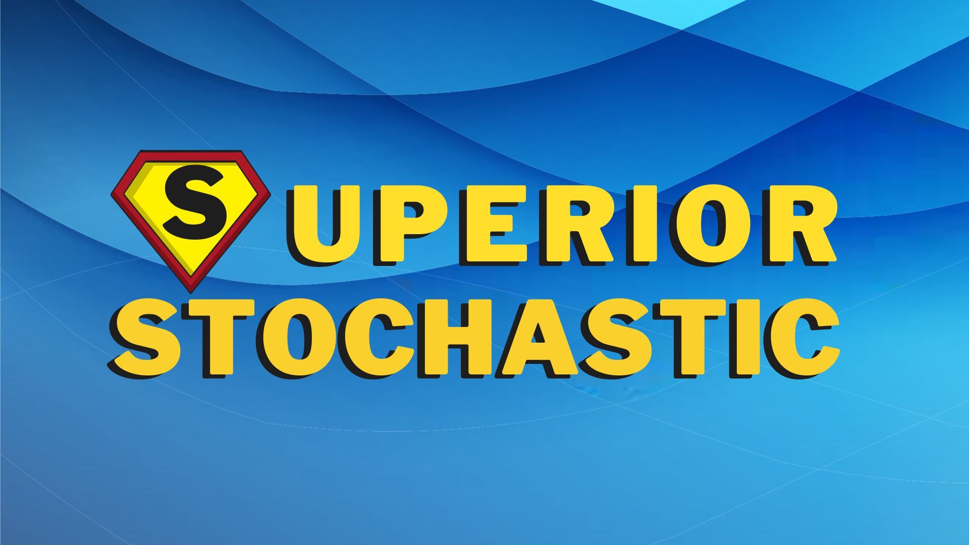 superior_stochastic.jpg